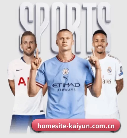 homesite-kaiyun.com.cn的故事 - 体育资讯内容服务